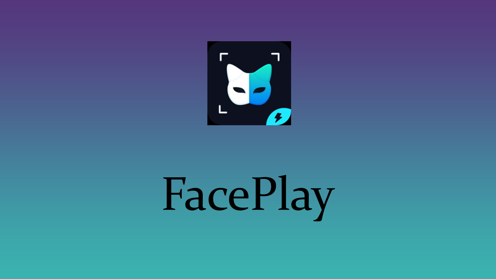 FacePlay - Tech Guide Myanmar