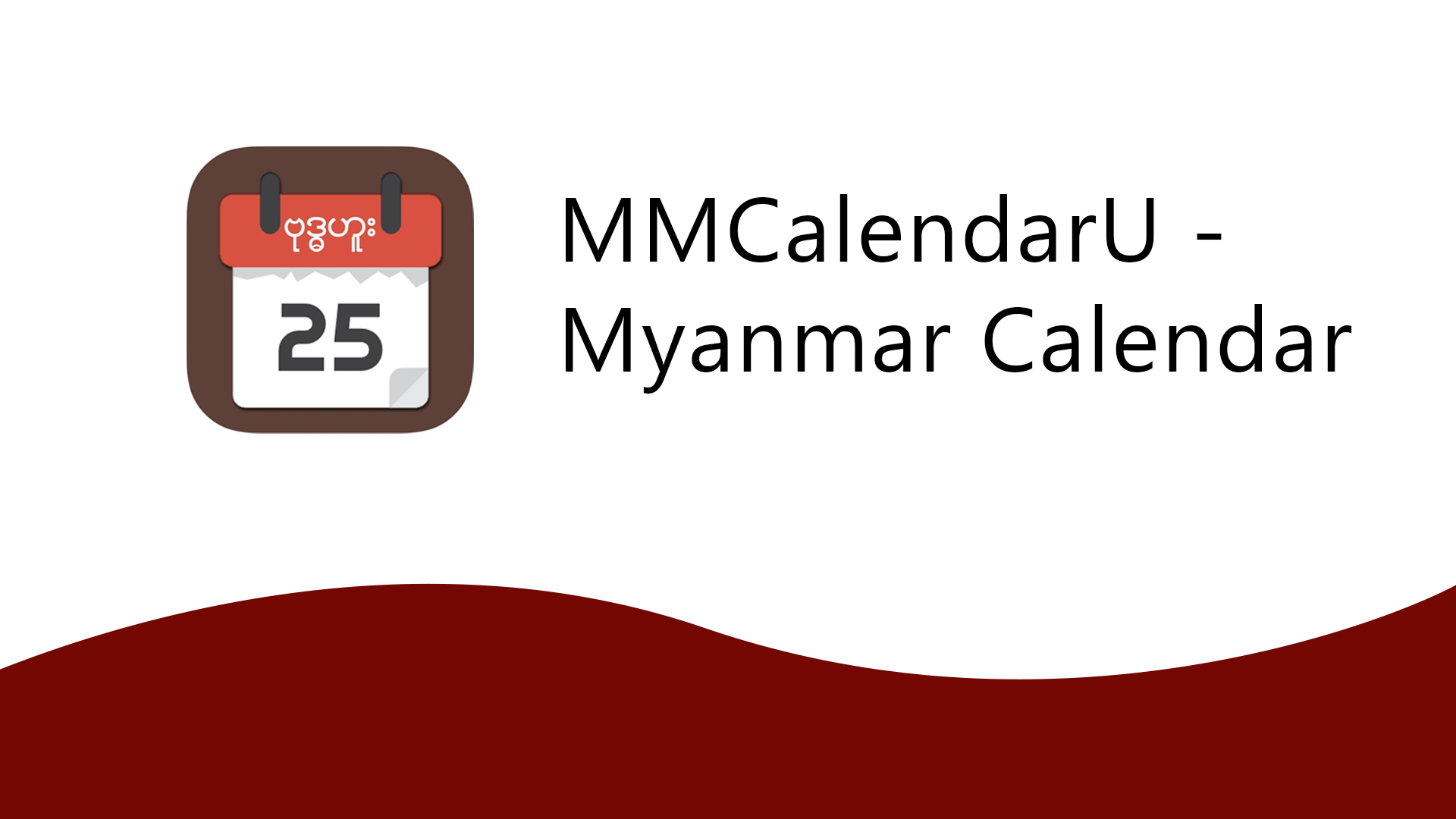 MMCalendarU - Myanmar Calendar - Tech Guide Myanmar