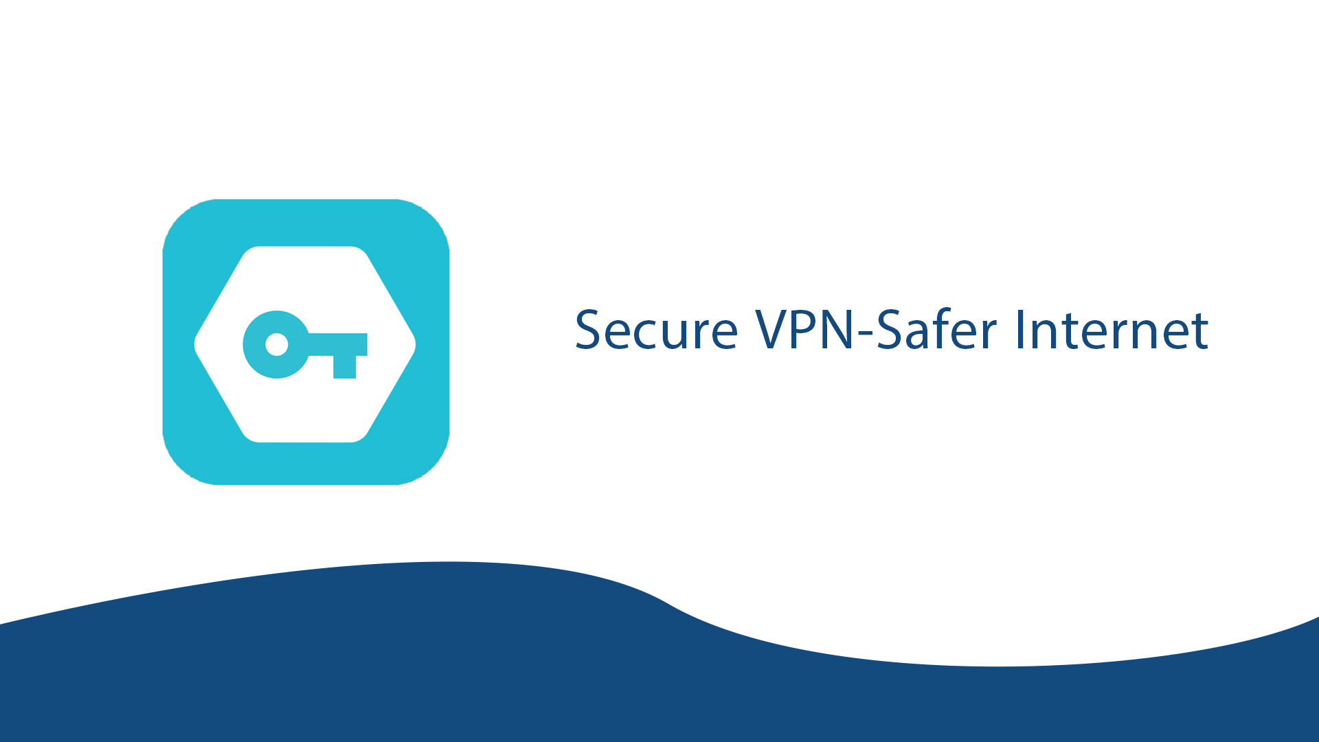 secure vpn - safer internet